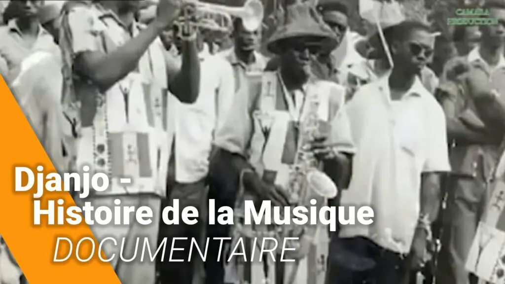 Documentaire Djanjo – Histoire de la Musique en Afrique sur CamaraTv