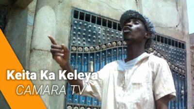 Keita Ka Keleya la série malienne en bambara sur CamaraTv