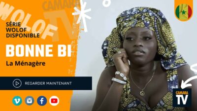 Extrait de la série Sénégalaise Bonne Bi - La ménagère en Wolof sur CamaraTv